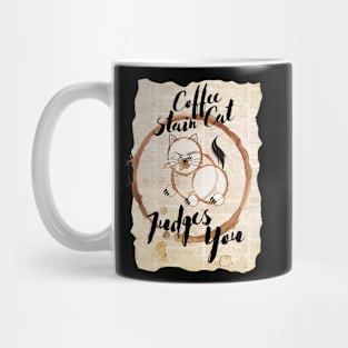 Coffee Stain Cat - Judges You Mug